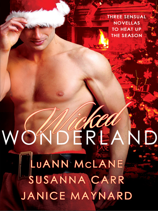 Title details for Wicked Wonderland by LuAnn McLane - Available